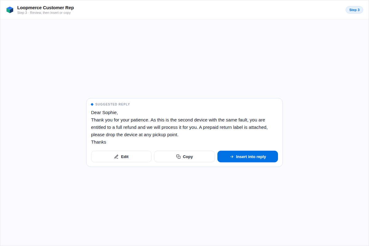 Reviewing the customer problem, suggested reply and recommended action, then inserting the response